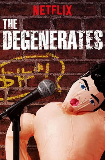 Regarder The Degenerates en streaming complet