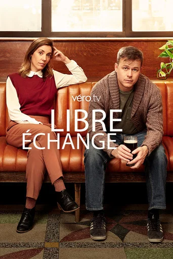 Regarder Libre échange en streaming complet