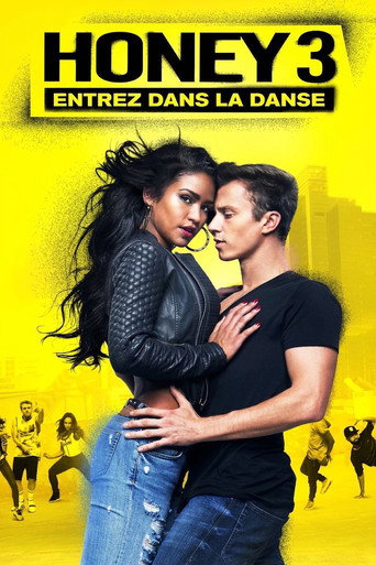 Regarder Honey 3 : Dare to Dance en streaming complet